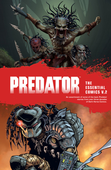 Paperback Predator: The Essential Comics Volume 2 Book