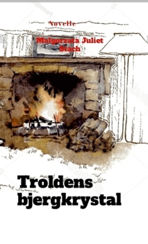 Paperback Troldens bjergkrystal: Novelle [Danish] Book