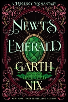 Paperback Newt's Emerald: A Regency Romantasy Book