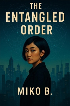 Paperback The Entangled Order Book