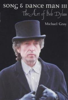 Paperback Song & Dance Man III: The Art of Bob Dylan Book