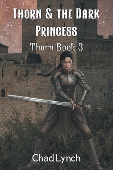 Paperback Thorn & the Dark Princess: Book 3 Book