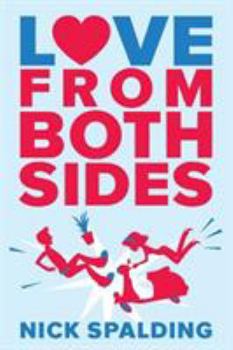 Love From Both Sides - Book #1 of the Love...