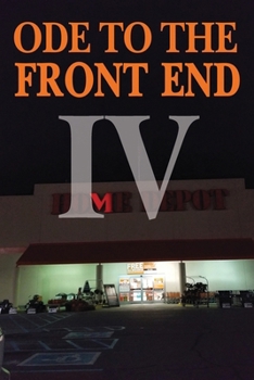 Paperback Ode to the Front End vol. IV: Home Depot Book