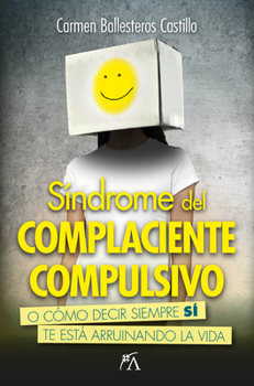 Paperback Síndrome del Complaciente Compulsivo [Spanish] Book