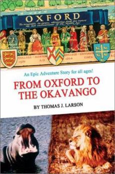 Paperback From Oxford to the Okavango Book