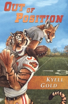 Out of Position - Book #1 of the Out of Position