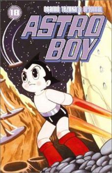 Astro Boy Volume 18 - Book #18 of the Astro Boy