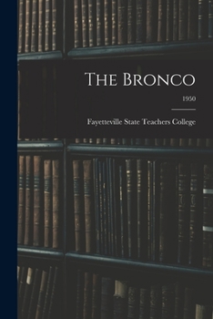 Paperback The Bronco; 1950 Book