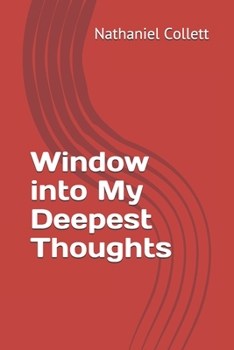 Paperback Window into My Deepest Thoughts Book