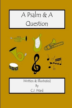 Paperback A Psalm & A Question Book