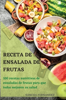 Paperback Receta de Ensalada de Frutas [Spanish] Book