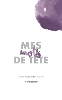 Paperback Mes mots de tête [French] Book