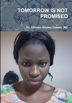 Paperback Tomorrow Is Not Promised Book