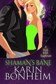 Paperback Shaman's Bane: A Doyle Witch Supplement (The Witches of Doyle Cozy Mysteries) Book