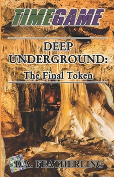 Paperback Deep Underground: The Final Token Book