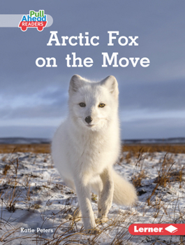 Library Binding Arctic Fox on the Move Book