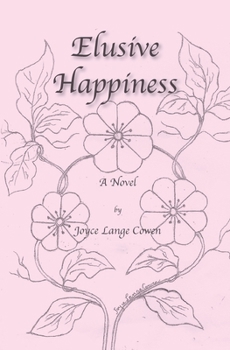 Paperback Elusive Happiness Book