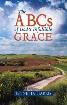 Paperback The ABCs of God's Infallible Grace Book