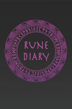 Paperback Rune Diary: Rune Journal Gift to Record and Interpret Three Rune Draw Readings Book