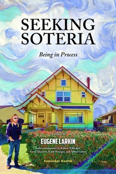 Paperback Seeking Soteria: Being in Process Book