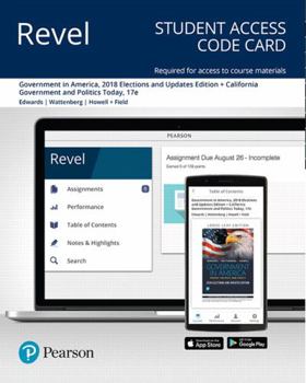 Revel for Government in America: People, Politics, and Policy, 2016 Presidential Election Edition -- Access Card