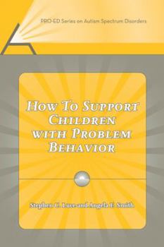 Paperback How to Support Children with Problem Behavior Book