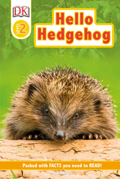 Paperback DK Readers Level 2: Hello Hedgehog Book