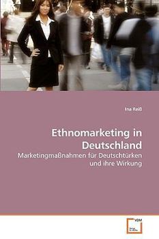 Paperback Ethnomarketing in Deutschland [German] Book