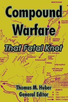 Paperback Compound Warfare: That Fatal Knot Book