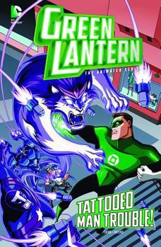 Tattooed Man Trouble! - Book  of the Green Lantern: The Animated Series