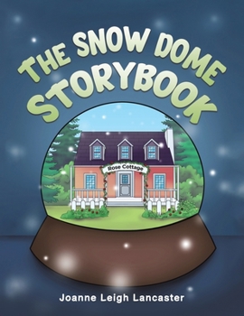 Paperback The Snow Dome Storybook Book
