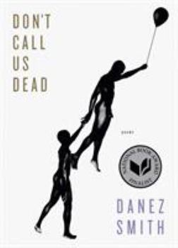 Paperback Don't Call Us Dead: Poems Book