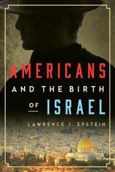 Hardcover Americans and the Birth of Israel Book