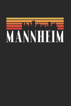 Mannheim Skyline: KALENDER 2020 mit Tagesplaner mit Notizen und Aufgaben Feld! Geschenk für Familien, Studenten, Reisenden Traveler A5 (6x9 inch) 370 ... A5 Städte Skyline Design (German Edition)