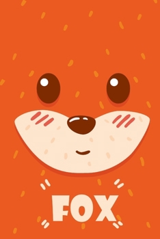 Paperback Just Foxes notebook fox A Notebook, Journal Or Diary For True Fox Lover - 6 x 9 inches, College Ruled Line Book