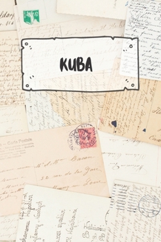 Kuba: Liniertes Reisetagebuch Notizbuch oder Reise Notizheft liniert - Reisen Journal für Männer und Frauen mit Linien (German Edition)