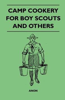 Paperback Camp Cookery for Boy Scouts and Others Book