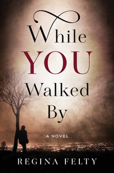 Paperback While You Walked By Book