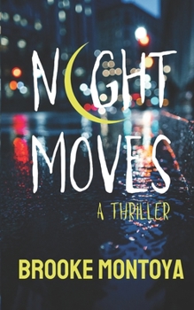 Paperback Night Moves: A Thriller Book