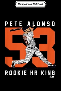 Paperback Composition Notebook: Officially Licensed Pete Alonso - Rookie Home Run King Journal/Notebook Blank Lined Ruled 6x9 100 Pages Book