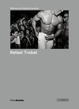 Paperback Rafael Trobat: PHotoBolsillo Book