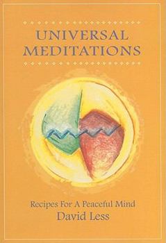 Paperback Universal Meditations: Recipes for a Peaceful Mind Book