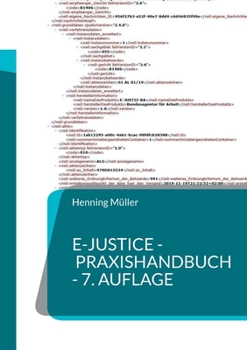 Paperback e-Justice - Praxishandbuch: 7. Auflage [German] Book