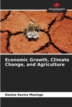 Paperback Economic Growth, Climate Change, and Agriculture Book