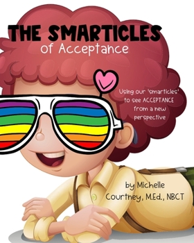 Paperback The Smarticles of Acceptance Book