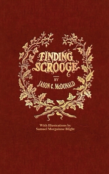 Paperback Finding Scrooge: or Another Christmas Carol Book