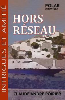 Paperback Hors réseau [French] Book