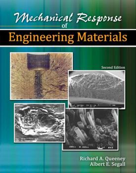 Paperback Mechanical Response of Engineering Materials Book