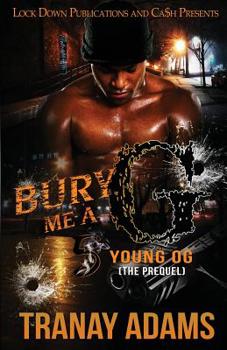 Paperback Bury Me A G 5: Young OG (The Prequel) Book